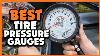 5 Best Tire Pressure Gauges Of 2023